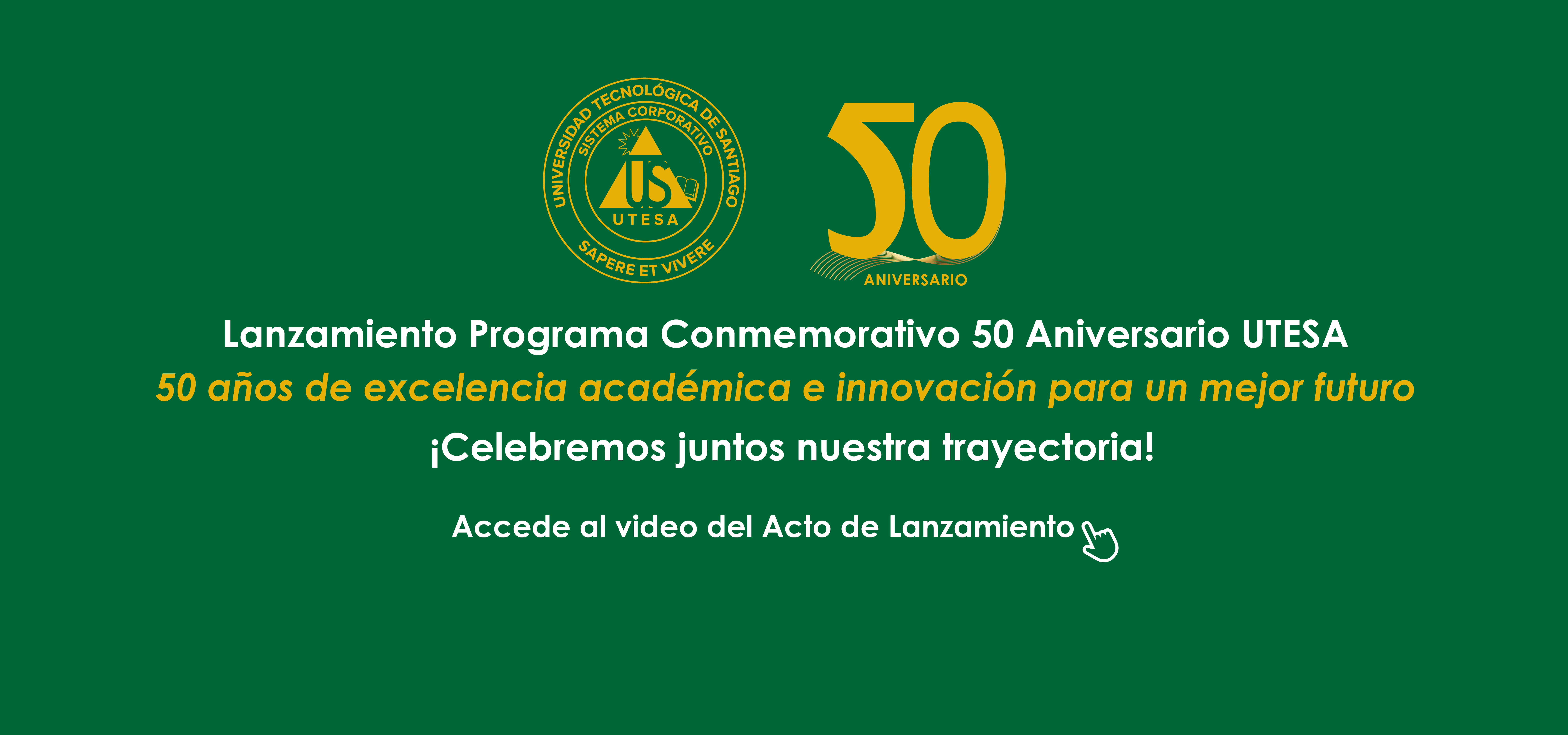 50 Aniversario UTESA.